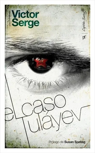 El Caso Tuláyev - Victor Serge