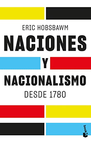 Naciones Y Nacionalismo Desde 1780 - Hobsbawm Eric
