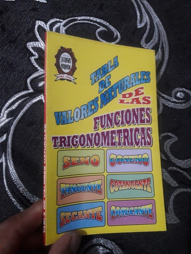 Tabla De Valores Naturales De Las Funciones Trigonometricas