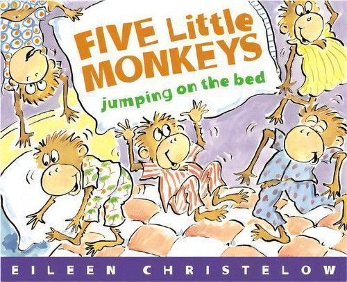 Five Little Monkeys Jumping On The Bed Big Book, De Eileen Christelow. Editorial Houghton Mifflin, Tapa Dura En Inglés