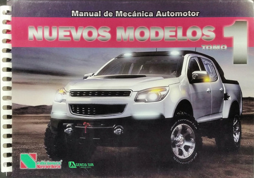 Manual De Mecánica Automotor Nuevos Modelos 1