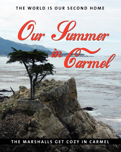 Libro: En Ingles Our Summer In Carmel