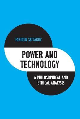 Libro Power And Technology : A Philosophical And Ethical ...