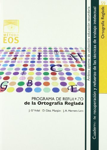 Progr. Ref. De La Ortografia Reglada: 59 (método Eos)