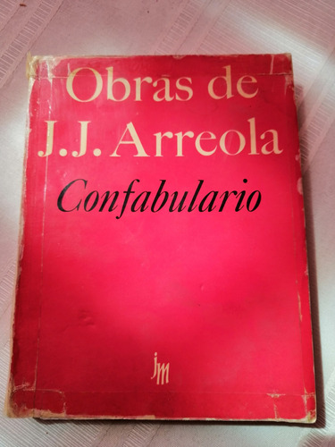 Juan José Arreola Confabulario 