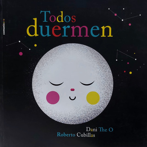 Todos Duermen - Bicho Bolita - Dani The O - Roberto Cubillas