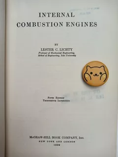 Libro Internal Combustion Engines Lester Clyde Lichty 115c3