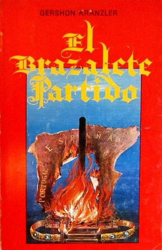 Gershon Kranzler - El Brazalete Partido