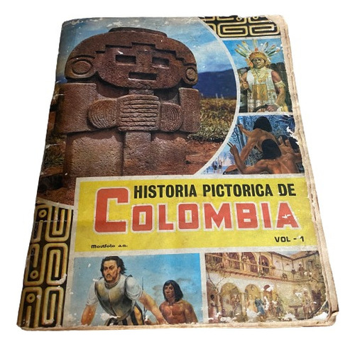 Album Historia Pictórica De Colombia 1968 Original