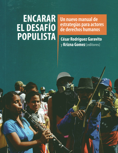Libro Encarar El Desafío Populista. Un Nuevo Manual De Estra