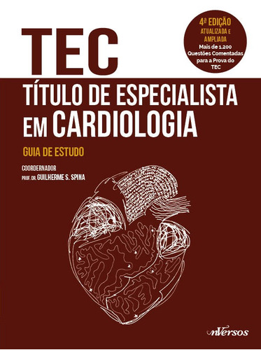 TEC - Título de Especialista em Cardiologia, de Spina, Guilherme S.. nVersos Editora Ltda. EPP, capa mole em português, 2019