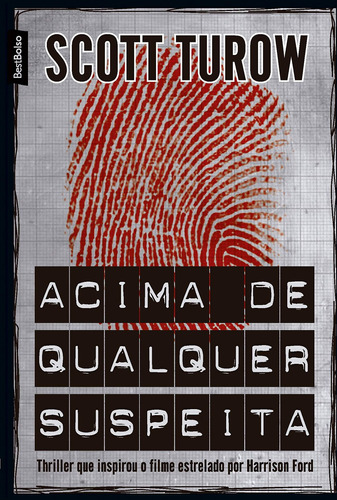 Livro Acima De Qualquer Suspeita (suspense De Tribulal) - Scott Turrow [2008]