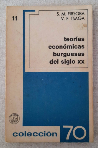 Teorías Económicas Burguesas Del Siglo Xx - Colección 70 #11