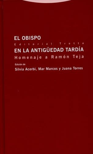 Libro Obispo En La Antigüedad Tardía, El