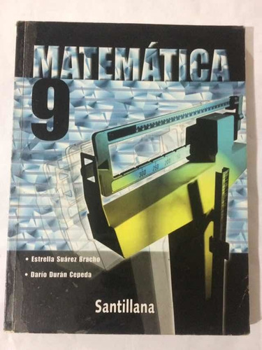 Matemática 9 Santillana Estrella Suárez Bracho 3er Año