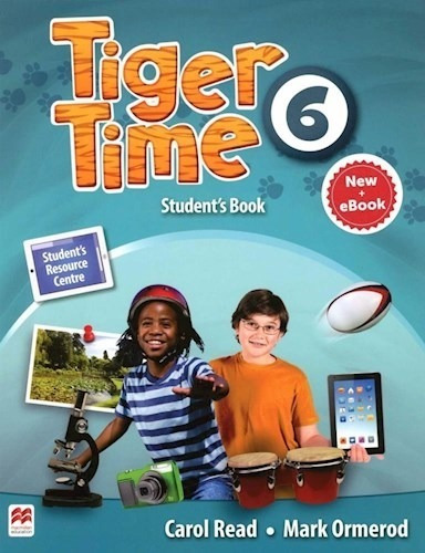 Tiger Time 6 Students Book (students Resource Centre) (new