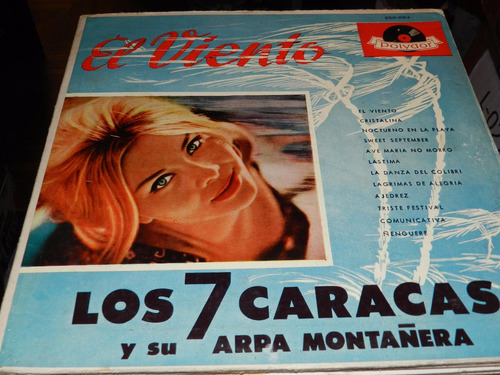 Vinilo 1901 - El Viento. Los 7 Caracas Y Su Arpa Montañera