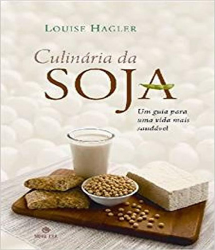 Livro Culinária Da Soja