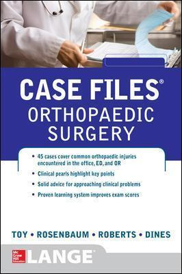 Libro Case Files Orthopaedic Surgery - Eugene C. Toy