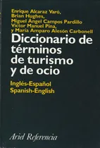 Comprar Ariel - Diccionario De Terminos De Turismo Y Ocio - Bilingue