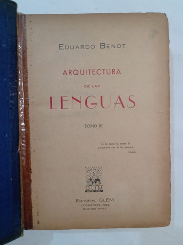 Arquitectura De Las Lenguas Tomo Iii -eduardo Benot (Usado)