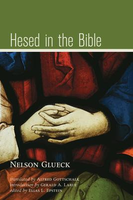 Libro Hesed In The Bible - Nelson Glueck
