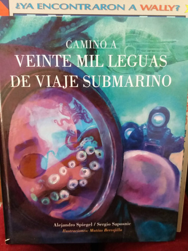 Camino A Veinte Mil Lenguas De Viaje Submarino