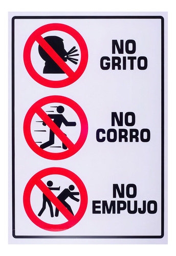 Señalamiento Seguridad No Grito No Corro No Empujo 35x50 Cm Color Negro Rojo