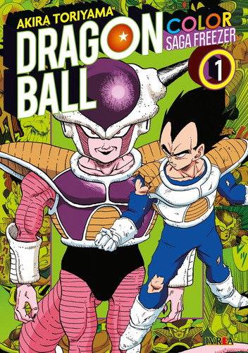 DRAGON BALL COLOR - SAGA FREEZER 01, de Akira Toriyama. Serie Dragon Ball Color - Saga Freezer, vol. 1. Editorial Ivrea, tapa blanda en español, 2022