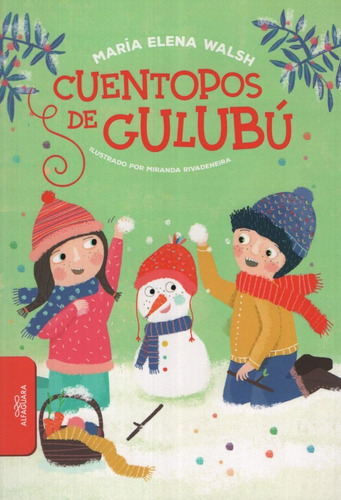 Cuentopos De Gulubú - Walsh, María Elena