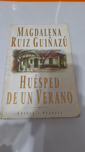 Huésped De Un Verano Magdalena Ruiz Guiñazu E1