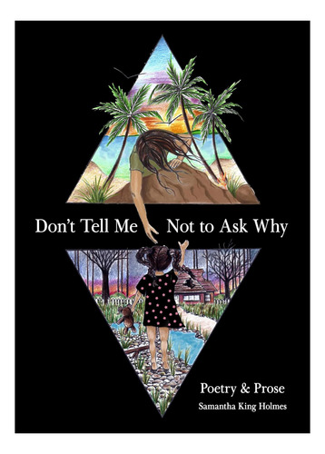 Libro: No Me Digas Que No Pregunte Por Qué: Poesía Y Prosa