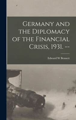 Libro Germany And The Diplomacy Of The Financial Crisis, ...