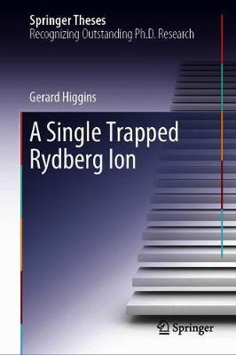 Libro A Single Trapped Rydberg Ion - Gerard Higgins