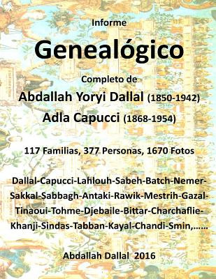Libro Informe Genealogico Adla Capucci Abdallah Yoryi Dal...