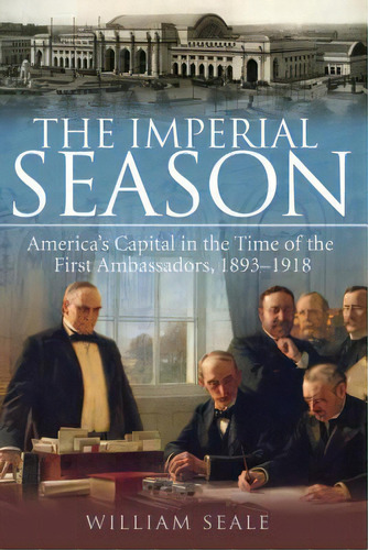 The Imperial Season, De Seale, William. Editorial Smithsonian Inst Pr, Tapa Blanda En Inglés