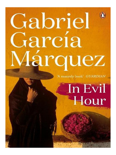 In Evil Hour (paperback) - Gabriel Garcia Marquez. Ew02
