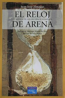 El Reloj De Arena - Juan Jose Almagro
