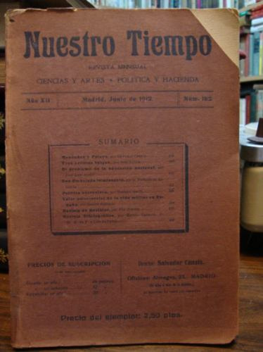 Nuestro Tiempo. Revista Mensual Ilustrada. Ciencias Y Artes.