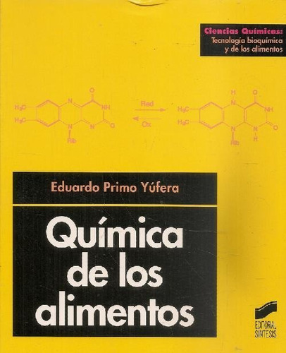 Libro Química De Los Alimentos De Eduardo Primo Yufera