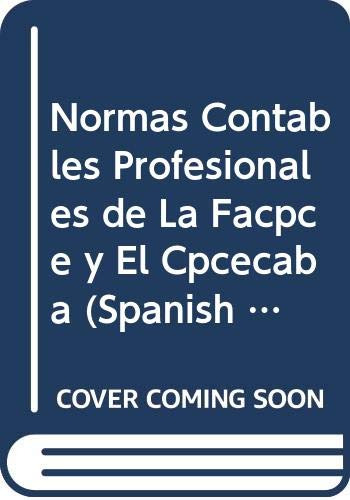 Libro Normas Contables Profesionales De La Facpce Y Del Cpce