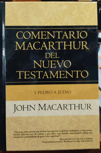 Comentario Macarthur Del Testamento 1 Pedro A Judas