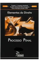 Comprar Livro Elementos Do Direito Processo Penal De Angela C. Cangiano Machado E Outros Pela Premier (2004)