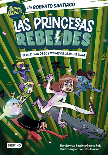 Las Princesas Rebeldes 3. El Misterio De Los Ninja 81qqn