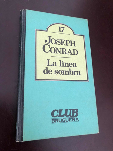 Libro La Línea De Sombra - Joseph Conrad - Oferta