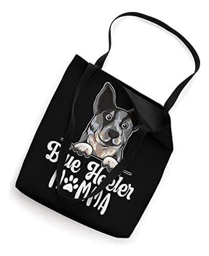 Blue Heeler Momma Blue Heeler Owner Blue Heeler Lover Tote