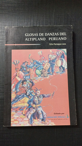 Glosas De Danzas Del Antillano Peruano