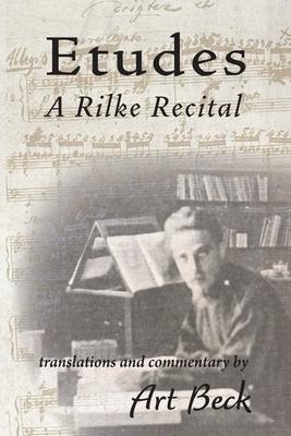 Libro Etudes : A Rilke Recital - Rainer Maria Rilke