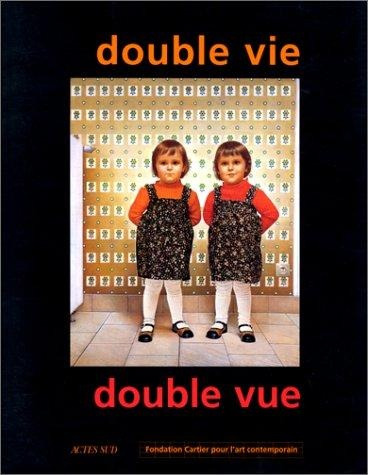 Double Vie Double Vue - Herve Chandes