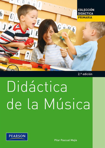 Didactica De La Musica, De Pilar Pascual Mejia. Editorial Prentice-hall En Español